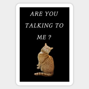 Are you talking to me - Charlie 3 Sticker